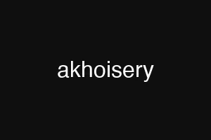 akhoisery