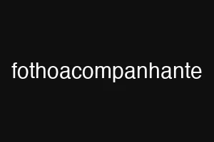 fothoacompanhante
