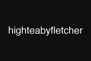 highteabyfletcher