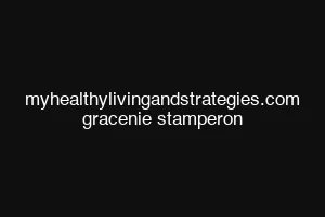 myhealthylivingandstrategies.com gracenie stamperon