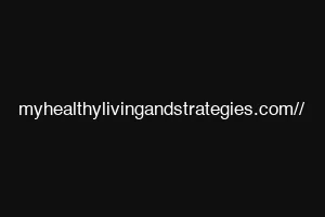 myhealthylivingandstrategies.com//